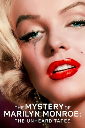 The Mystery of Marilyn Monroe 2022